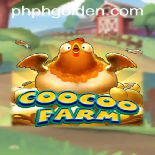 CooCooFarm: The New Gaming Sensation with PHGOLDEN